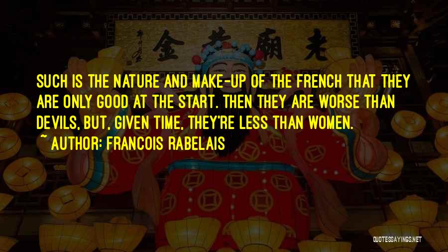 Good Devils Quotes By Francois Rabelais
