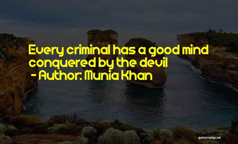 Good Devils Quotes By Munia Khan