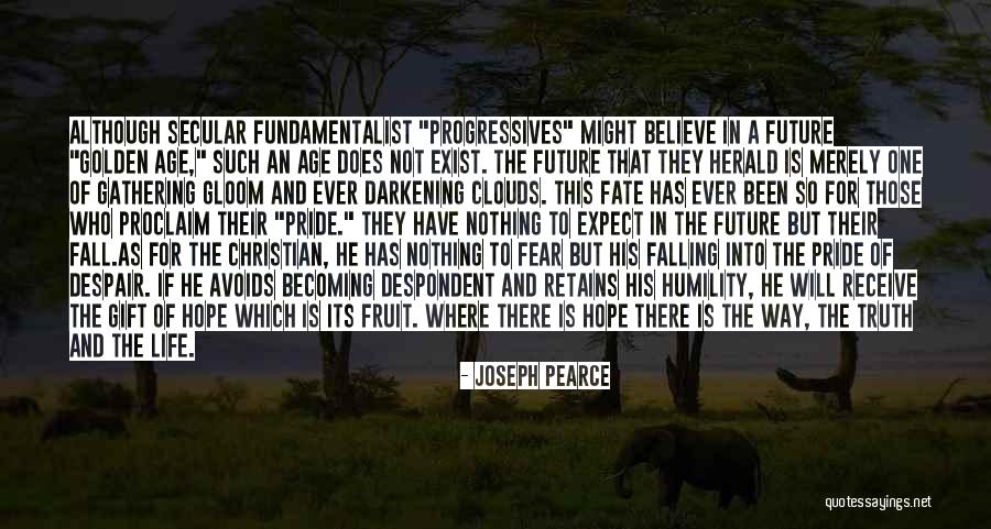 Good Dinosaur Quotes By Joseph Pearce Good Dinosaur Quotes By Joseph Pearce