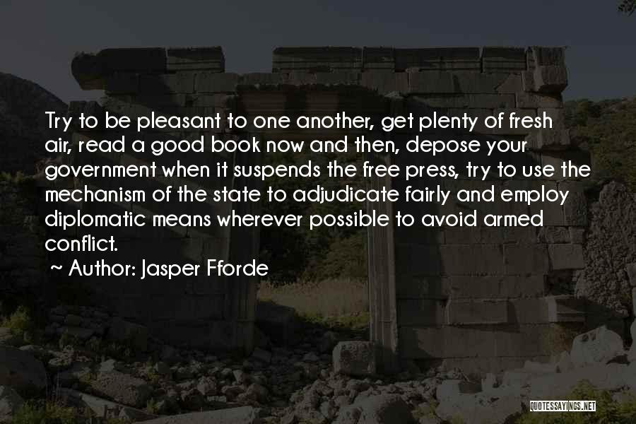 Good Diplomacy Quotes By Jasper Fforde