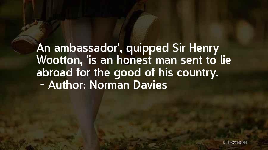 Good Diplomacy Quotes By Norman Davies
