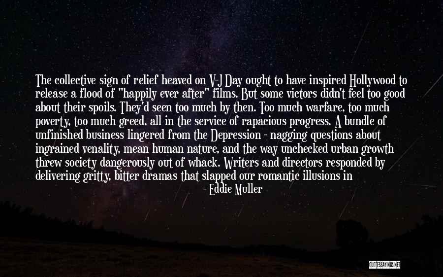 Good Directors Quotes By Eddie Muller Good Directors Quotes By Eddie Muller