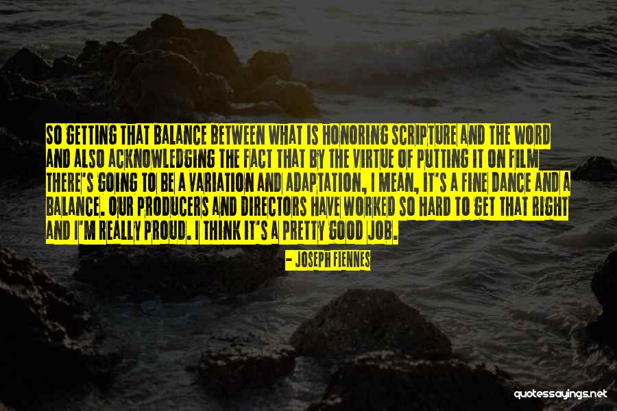 Good Directors Quotes By Joseph Fiennes Good Directors Quotes By Joseph Fiennes