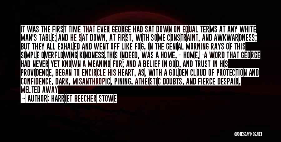 Good Disciple Quotes By Harriet Beecher Stowe