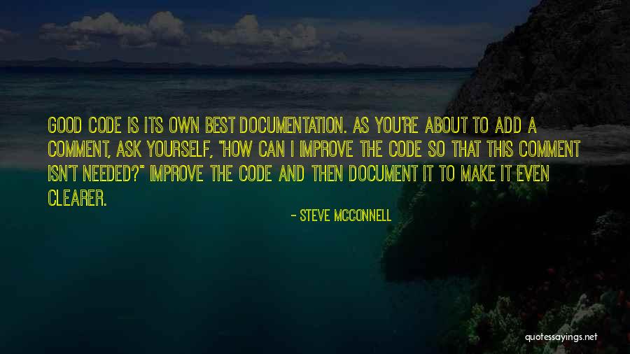 Good Documentation Quotes By Steve McConnell