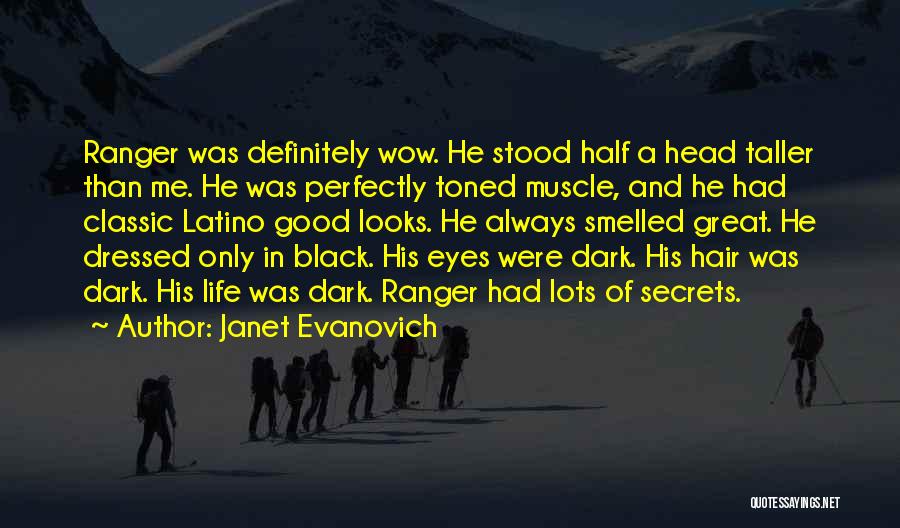 Good Dressed Quotes By Janet Evanovich