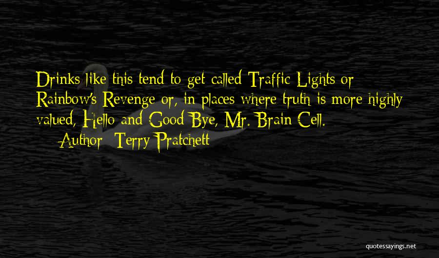 Good Drinks Quotes By Terry Pratchett