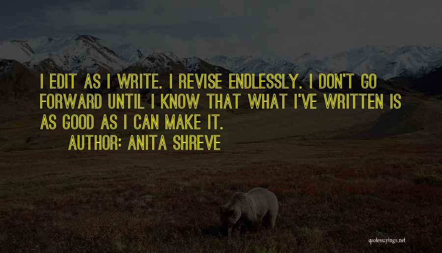 Good Edit Quotes By Anita Shreve