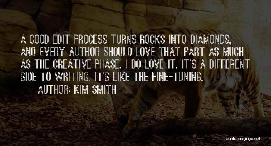 Good Edit Quotes By Kim Smith