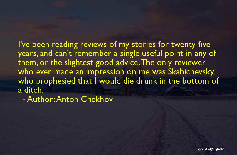 Good Editors Quotes By Anton Chekhov