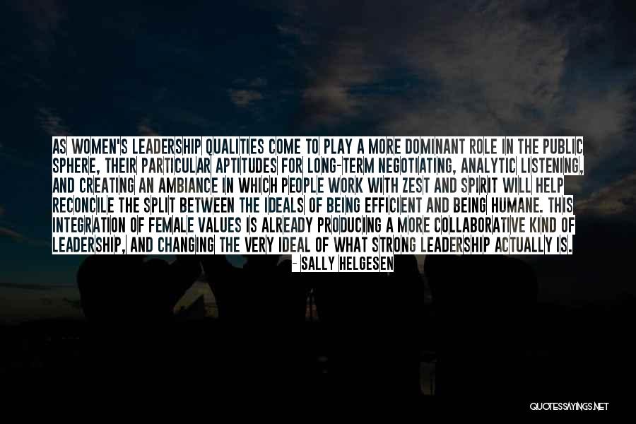 Good Emos Quotes By Sally Helgesen Good Emos Quotes By Sally Helgesen