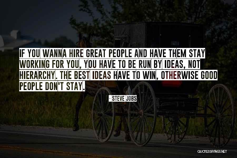 Good Employee Quotes By Steve Jobs Good Employee Quotes By Steve Jobs