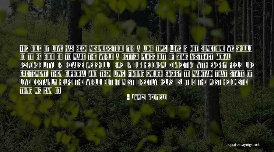 Good Energy Quotes By James Redfield Good Energy Quotes By James Redfield