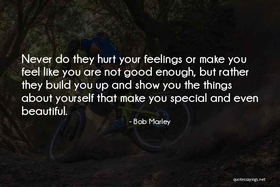 Good Enough Love Quotes By Bob Marley Good Enough Love Quotes By Bob Marley