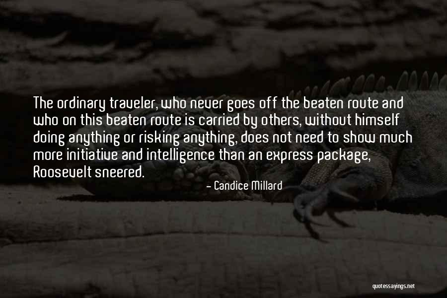 Good Evening Celebrating Quotes By Candice Millard Good Evening Celebrating Quotes By Candice Millard