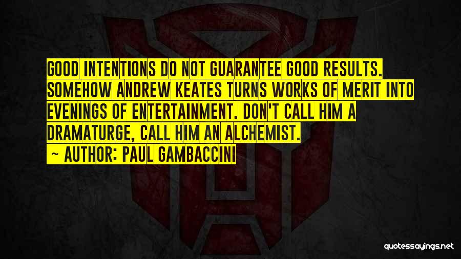 Good Evening Good Quotes By Paul Gambaccini