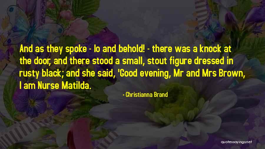 Good Evening Quotes By Christianna Brand