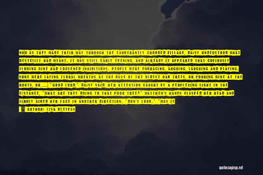 Good Evening Quotes By Lisa Kleypas Good Evening Quotes By Lisa Kleypas