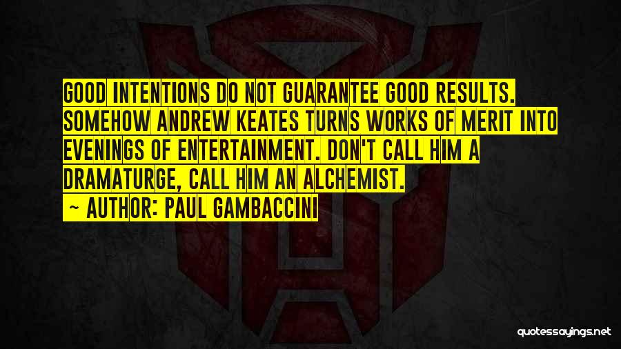 Good Evening Quotes By Paul Gambaccini