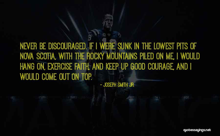 Good Exercise Quotes By Joseph Smith Jr. Good Exercise Quotes By Joseph Smith Jr.