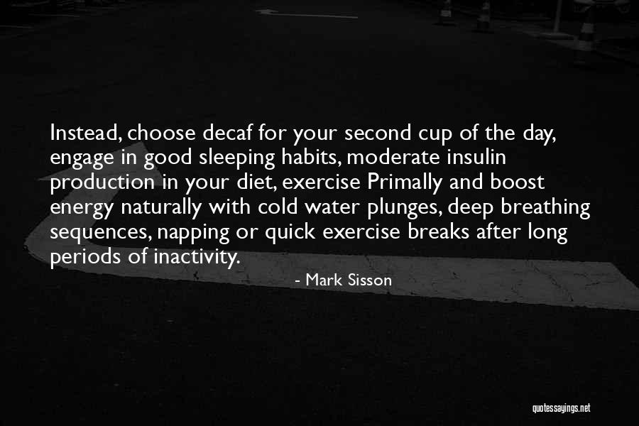 Good Exercise Quotes By Mark Sisson