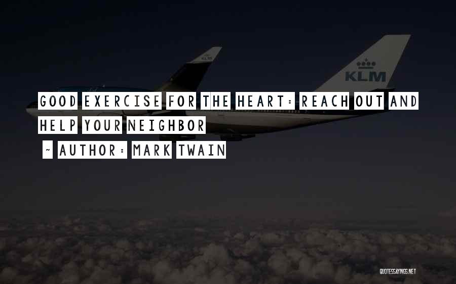 Good Exercise Quotes By Mark Twain