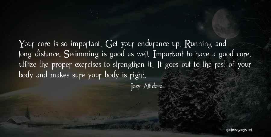 Good Exercises Quotes By Jozy Altidore