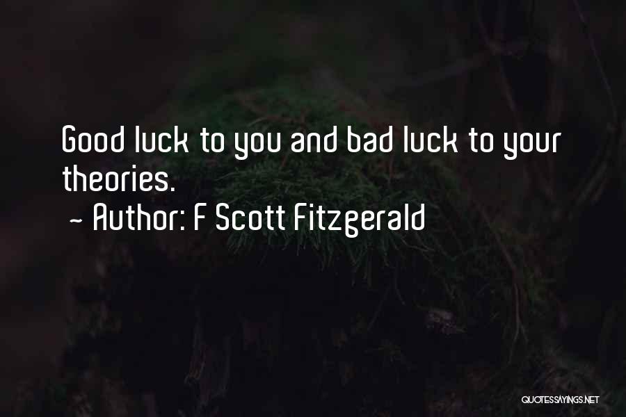 Good F You Quotes By F Scott Fitzgerald