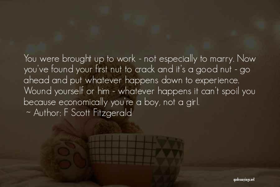 Good F You Quotes By F Scott Fitzgerald