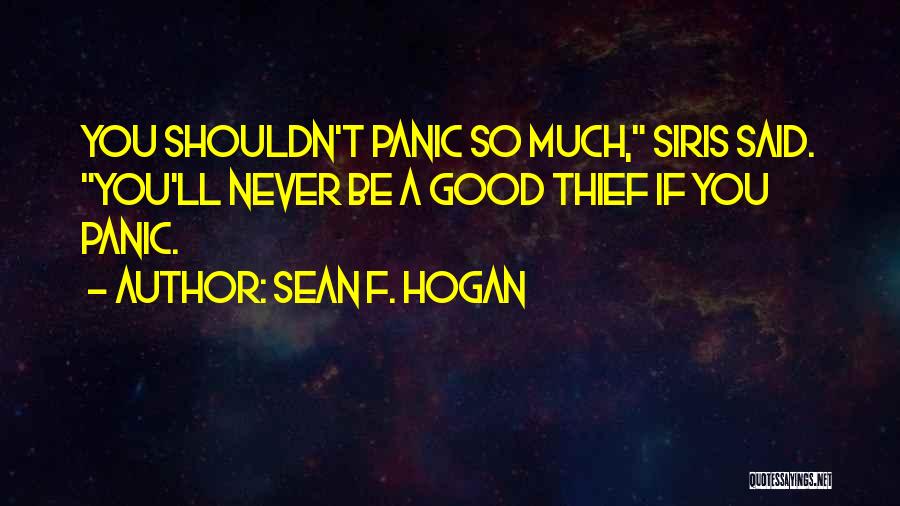 Good F You Quotes By Sean F. Hogan