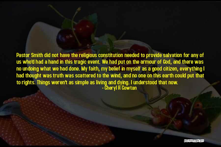 Good Faith In God Quotes By Cheryl R Cowtan Good Faith In God Quotes By Cheryl R Cowtan