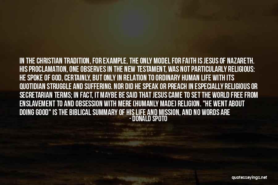 Good Faith In God Quotes By Donald Spoto Good Faith In God Quotes By Donald Spoto