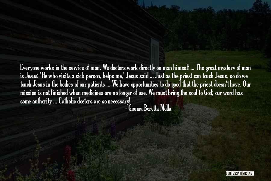 Good Faith In God Quotes By Gianna Beretta Molla Good Faith In God Quotes By Gianna Beretta Molla