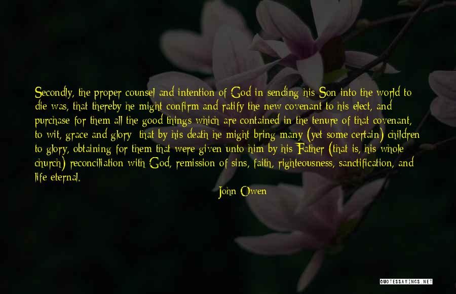 Good Faith In God Quotes By John Owen Good Faith In God Quotes By John Owen