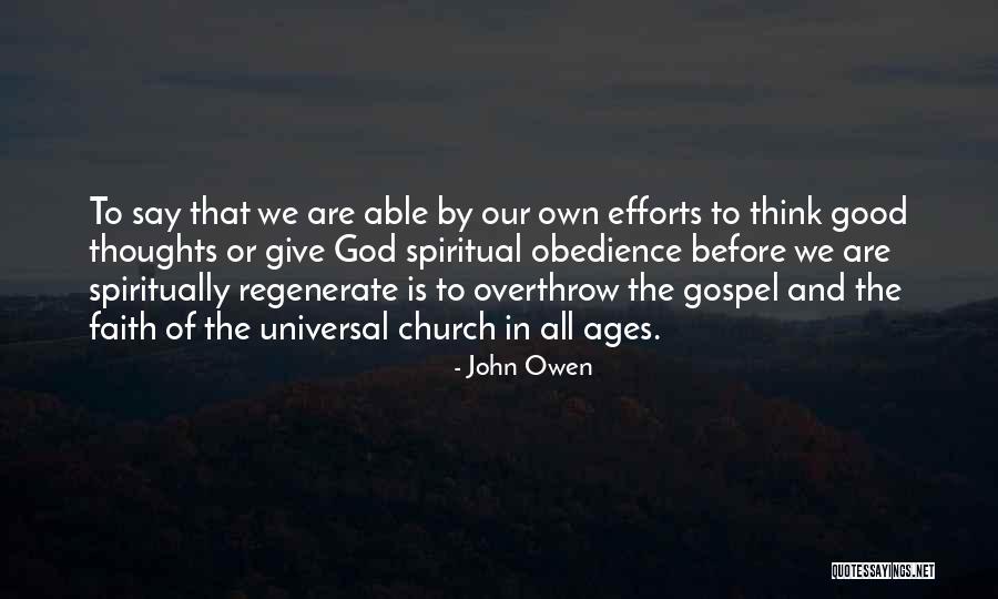 Good Faith In God Quotes By John Owen Good Faith In God Quotes By John Owen