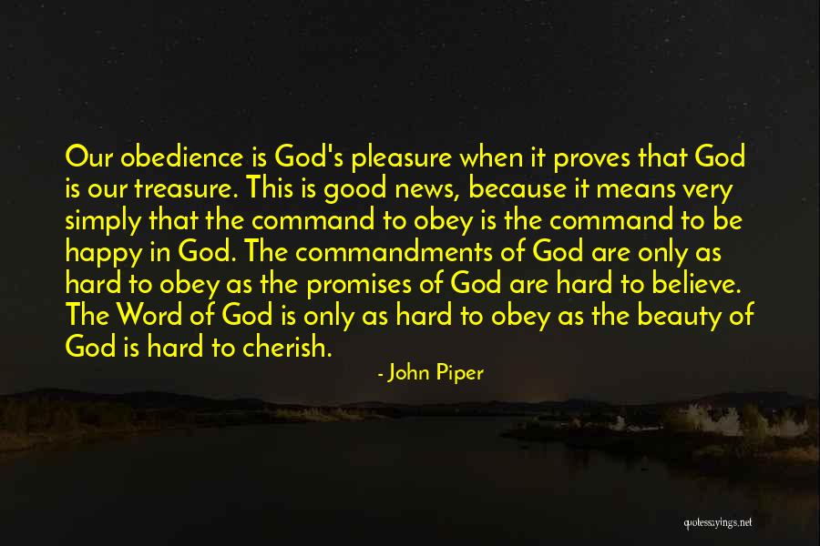Good Faith In God Quotes By John Piper Good Faith In God Quotes By John Piper