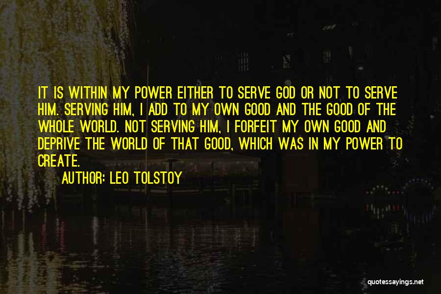 Good Faith In God Quotes By Leo Tolstoy