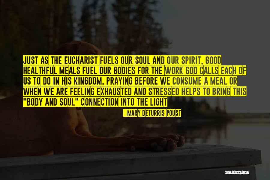 Good Faith In God Quotes By Mary DeTurris Poust Good Faith In God Quotes By Mary DeTurris Poust