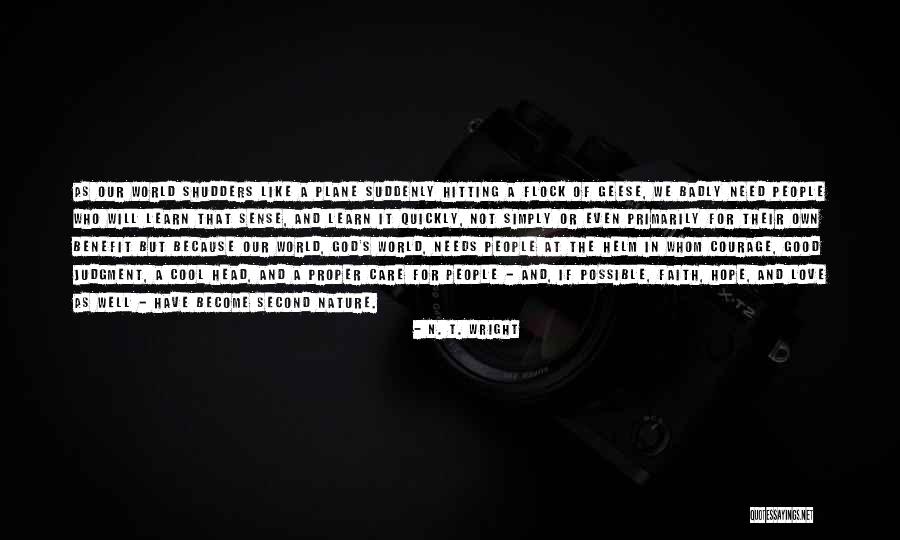 Good Faith In God Quotes By N. T. Wright Good Faith In God Quotes By N. T. Wright