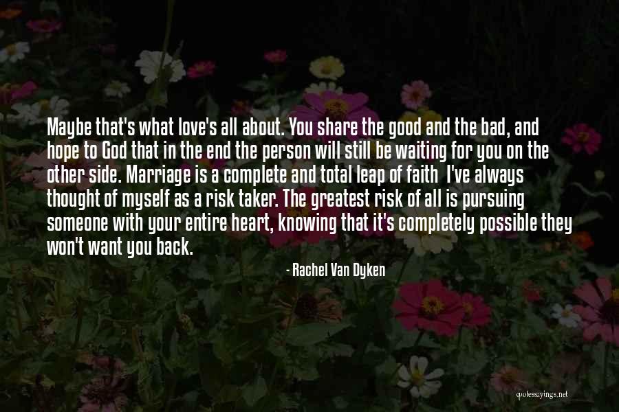 Good Faith In God Quotes By Rachel Van Dyken Good Faith In God Quotes By Rachel Van Dyken