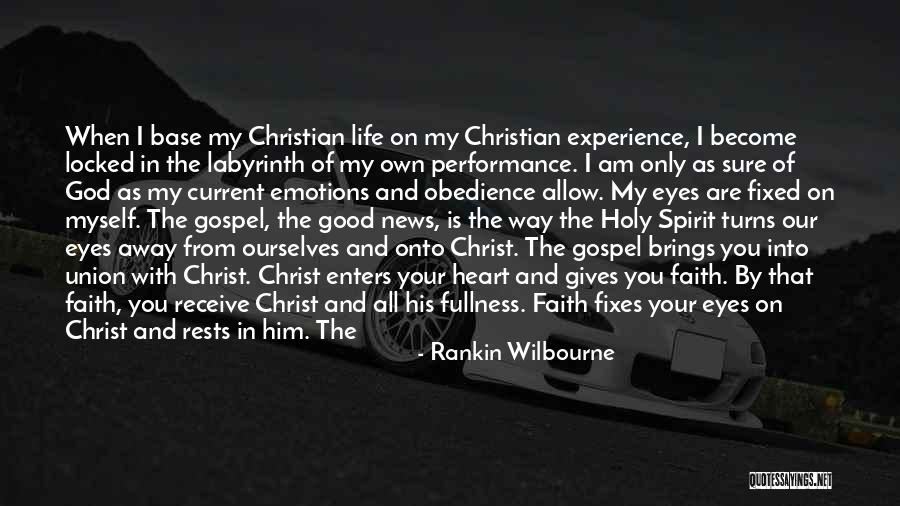 Good Faith In God Quotes By Rankin Wilbourne Good Faith In God Quotes By Rankin Wilbourne