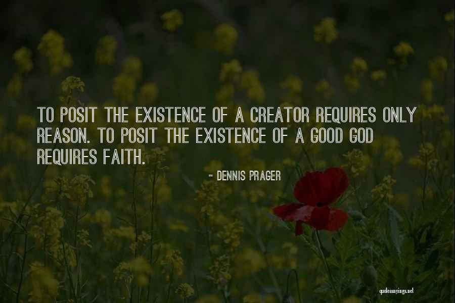 Good Faith Quotes By Dennis Prager Good Faith Quotes By Dennis Prager