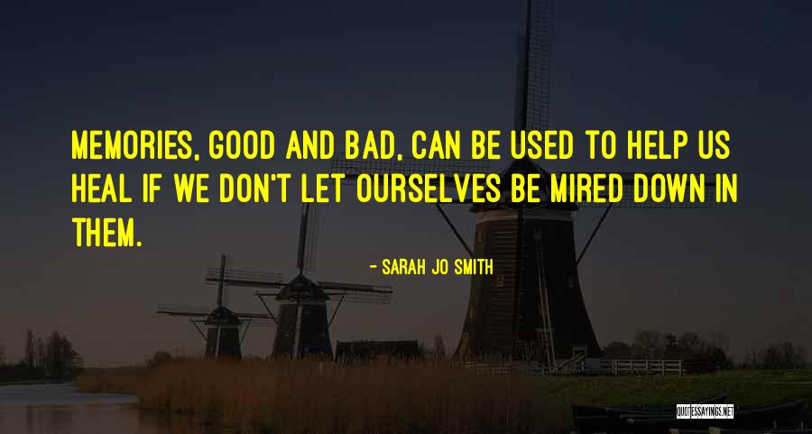 Good Family Memories Quotes By Sarah Jo Smith