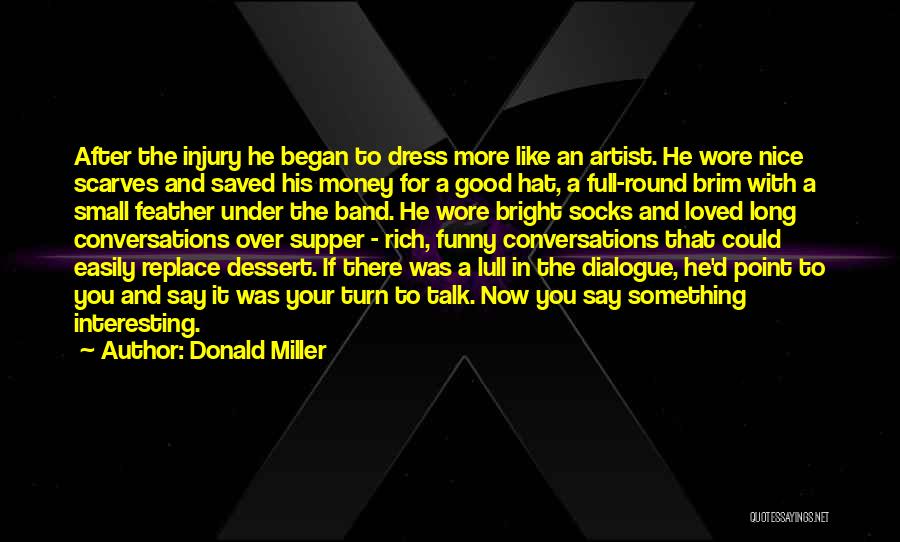 Good Feather Quotes By Donald Miller