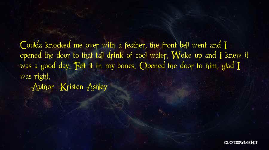 Good Feather Quotes By Kristen Ashley