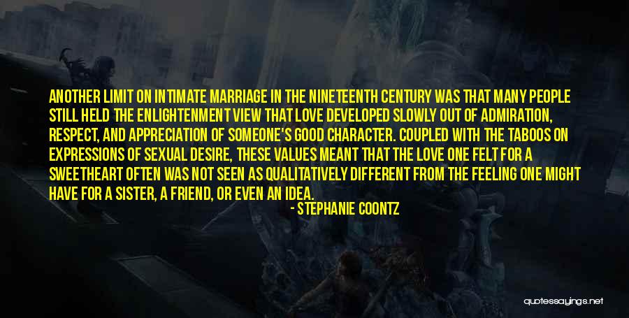 Good Feeling Of Love Quotes By Stephanie Coontz