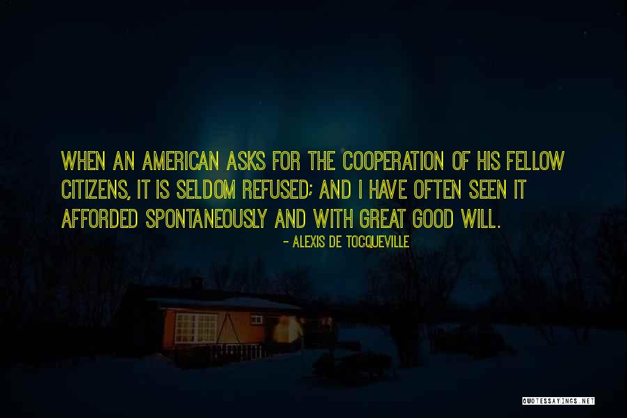 Good Fellow Quotes By Alexis De Tocqueville Good Fellow Quotes By Alexis De Tocqueville