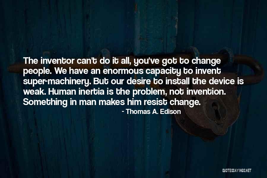 Good Ffa Quotes By Thomas A. Edison Good Ffa Quotes By Thomas A. Edison