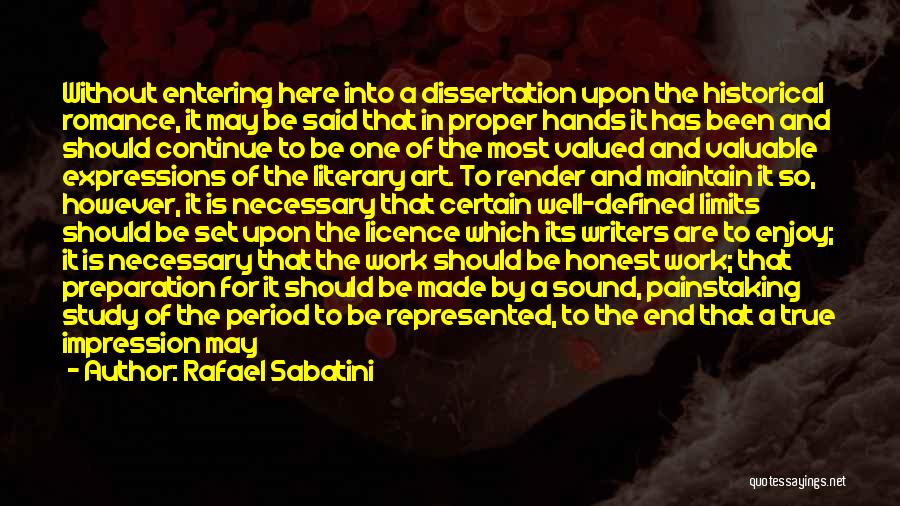 Good Fiction Writing Quotes By Rafael Sabatini