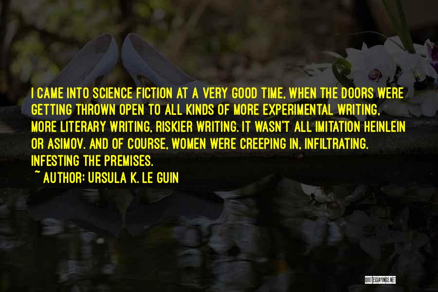 Good Fiction Writing Quotes By Ursula K. Le Guin